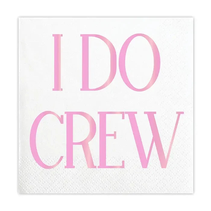 Beverage Napkins -I Do Crew