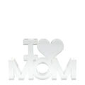 I (Heart) Mom Acrylic Sentiment