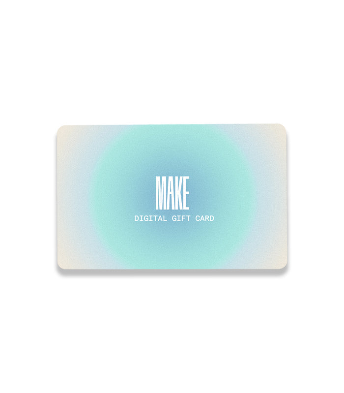 MAKE Gift Card
